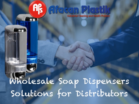 Wholesale Soap Dispenser Solutions for Distributors