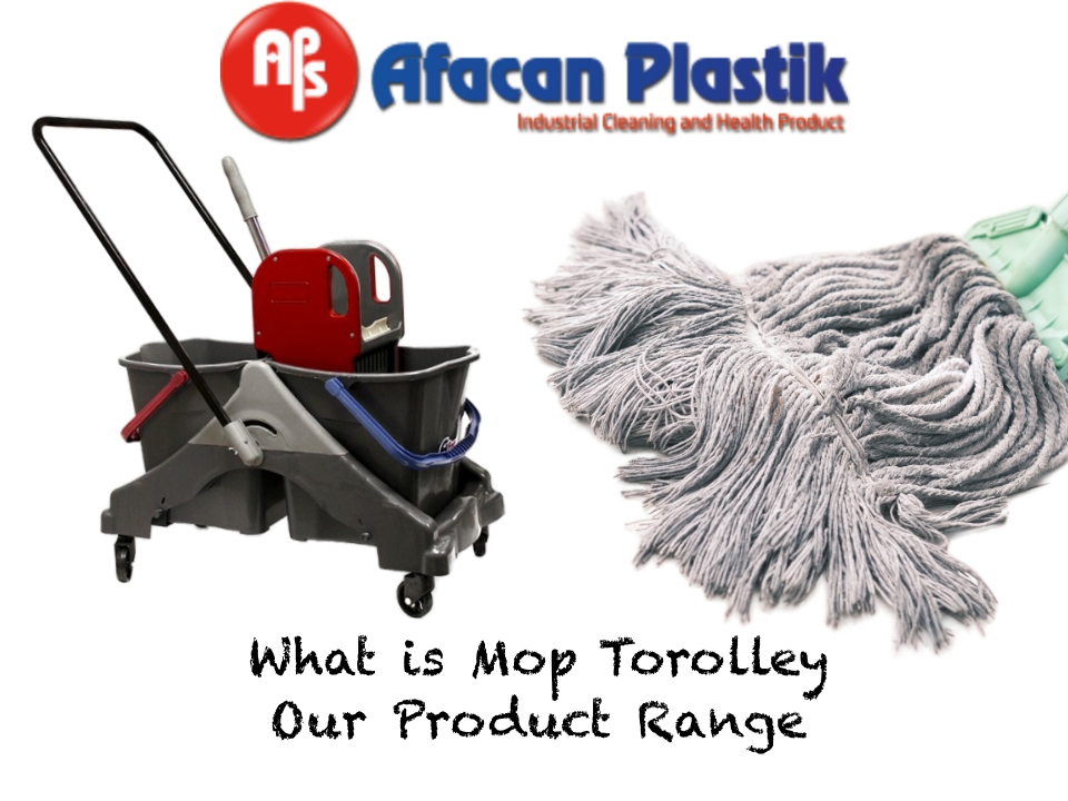 What is  Mop Trolley and our Mop Trolley Product Range  ?